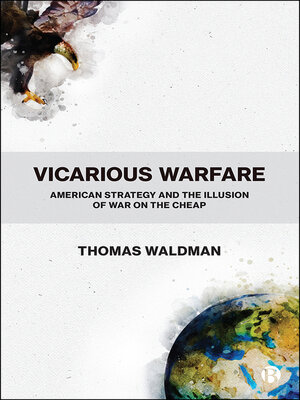 cover image of Vicarious Warfare